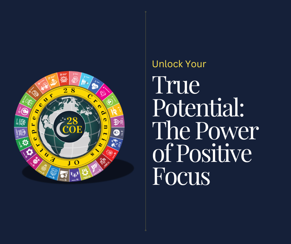 Unlock Your True Potential: The Power of Positive Focus