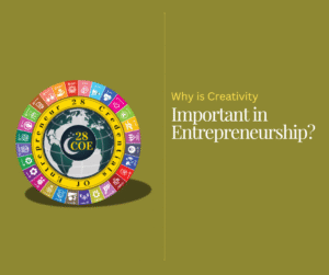 Why is Creativity Important in Entrepreneurship?